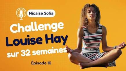 6 Clés Essentielles pour etre en paix avec soi même - Bilan de la phase 2 du Challenge